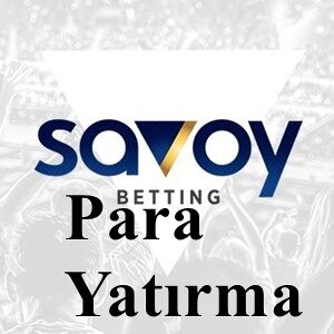 Savoybetting Para Yatırma