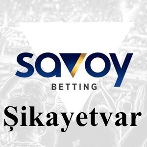 Savoybetting Şikayetvar